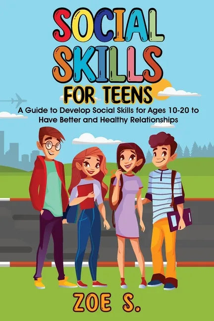 Social Skills for Teens - Paperback